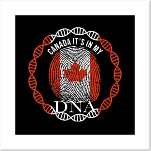 Canada Its In My DNA - Gift for Canadian From Canada Posters and Art